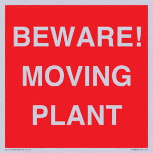 BEWARE! MOVING PLANT